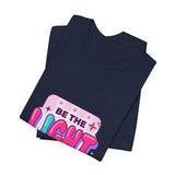 Be the Light Tee