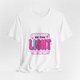 Be the Light Tee