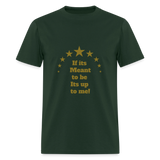 You Are Enough — Affirmation Unisex Tee - forest green